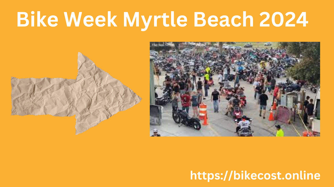 Bike Week Myrtle Beach 2024